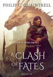 A Clash of Fates (Philip C. Quaintrell)