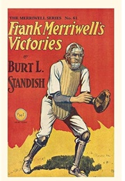 Frank Merriwell's Victories (Burt L. Standish)