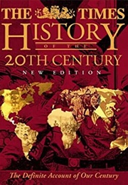 The Times History of the 20th Century - New Edition (Philip Parker)