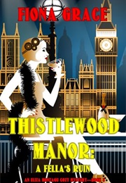 A Fella's Ruin (Fiona Grace)