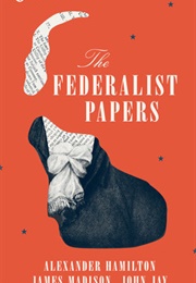 The Federalist Papers (Jay, John)