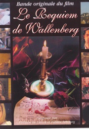 Le Requiem De Wallenberg (1999)