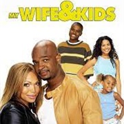 My Wife & Kids