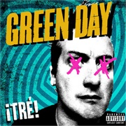 ¡Tré! - Green Day