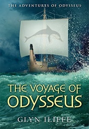 The Voyage of Odysseus (Glyn Iliffe)
