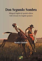 Don Segundo Sombra (Ricardo Guiraldes)