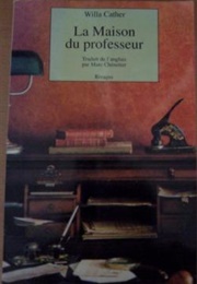 La Maison Du Professeur (Willa Cather)