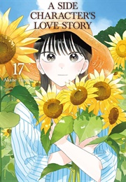 A Side Character's Love Story Vol. 17 (Akane Tamura)