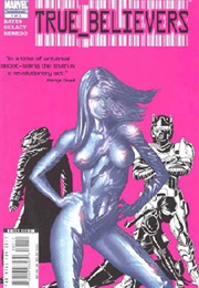 True Believers (2008) (Cary Bates, Paul Gulacy)