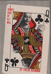A Simple Case of Ill-Will (Evelyn Berckman)