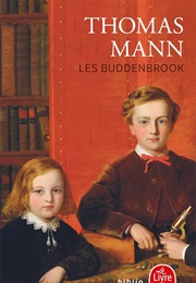 Les Buddenbrook : Le Déclin D'une Famille (Thomas Mann)