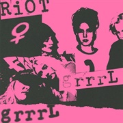 Riot Grrrl