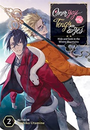 Onmyoji and Tengu Eyes Vol 2: Hide and Seek in the Wintry Mountains (Yoshiko Utamine)