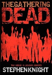 The Gathering Dead (Stephen Knight)