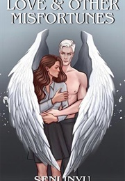 Love and Other Misfortunes (Senlinyu)