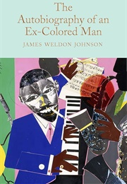 The Autobiography of an Ex-Colored Man (Johnson, James Weldon)