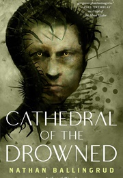 Cathedral of the Drowned (Nathan Ballingrud)