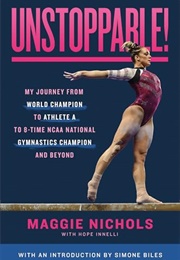 Unstoppable! (Maggie Nichols)
