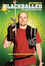 Blackballed: The Bobby Dukes Story (2004)