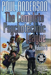 The Complete Psychotechnic League Vol.3 (Poul Anderson & John L. Gergen)