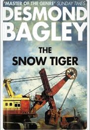 The Snow Tiger (Desmond Bagley)