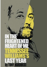 In the Frightened Heart of Me (Tony Narducci)