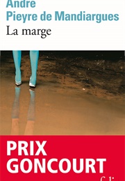 La Marge (André Pieyre De Mandiargues)