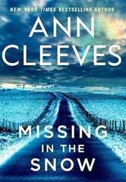 Missing in the Snow (Ann Cleeves)