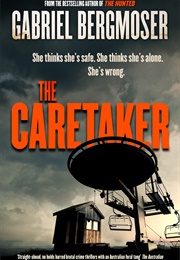 The Caretaker (Gabriel Bergmoser)
