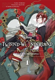 Twisted Wonderland Vol. 1 (Wakana Hazuki)