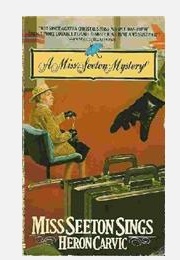 Miss Seeton Sings (Heron Carvic)