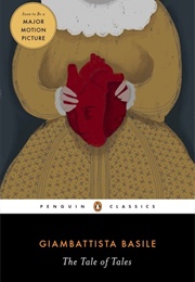 The Tale of Tales (Giambattista Basile)