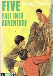 Five Fall Into Adventure (Enid Blyton)