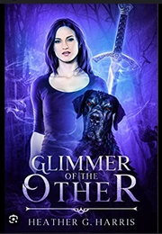 Glimmer of the Other (Heather G. Harris)