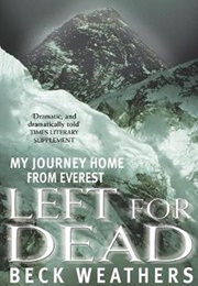 Left for Dead (Beck Weathers)