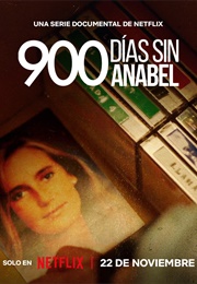 900 Days Without Anabel (2024)