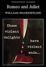 Romeo and Juliet (William Shakespeare)