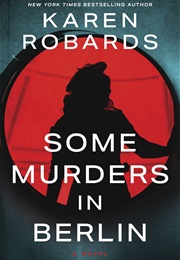 Some Murders in Berlin (Karen Robards)