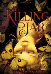 The Killing Jar (Jennifer Bosworth)