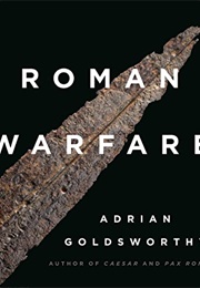 Roman Warfare (Adrian Goldsworthy)