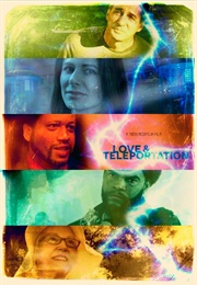 Love & Teleportation (2013)