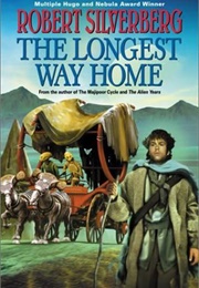 The Longest Way Home (Robert Silverberg)
