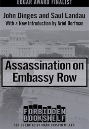 Assassination on Embassy Row (John Dinges & Saul Landau)