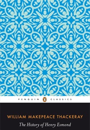 The History of Henry Esmond (William Makepeace Thackeray)