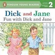 Dick and Jane