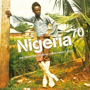 Various Artists - Nigeria 70: The Definitive Story of 1970s Funky Lagos