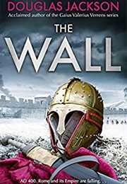 The Wall (Douglas Jackson)