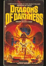 Dragons of Darkness (Edited by Orson Scott Card)