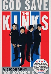 God Save the Kinks (Rob Jovanovic)