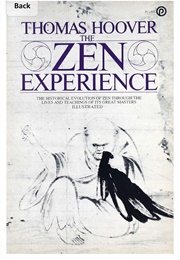 The Zen Experience (Thomas Hoover)
